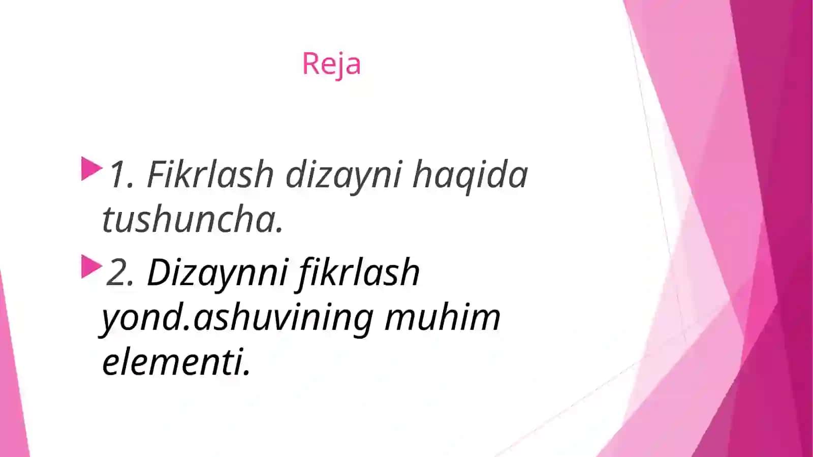 Dizayn fikrlashning mohiyati va ahamiyati 2