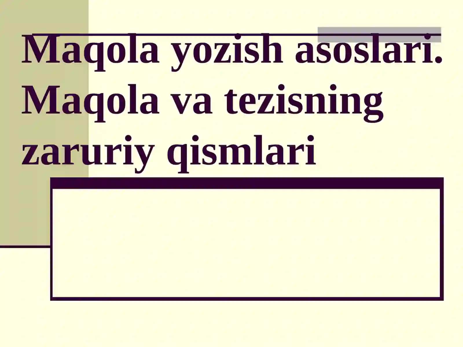 Ilmiy matn yaratish asoslari 2