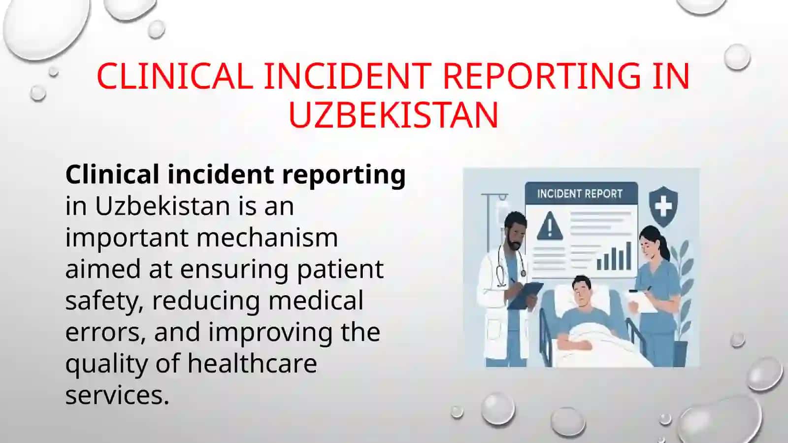 Clinical incident reporting in Uzbekistan 2