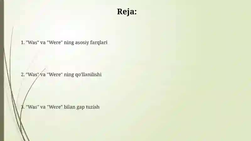 "Was" va "Were" ning asosiy farqlari 2