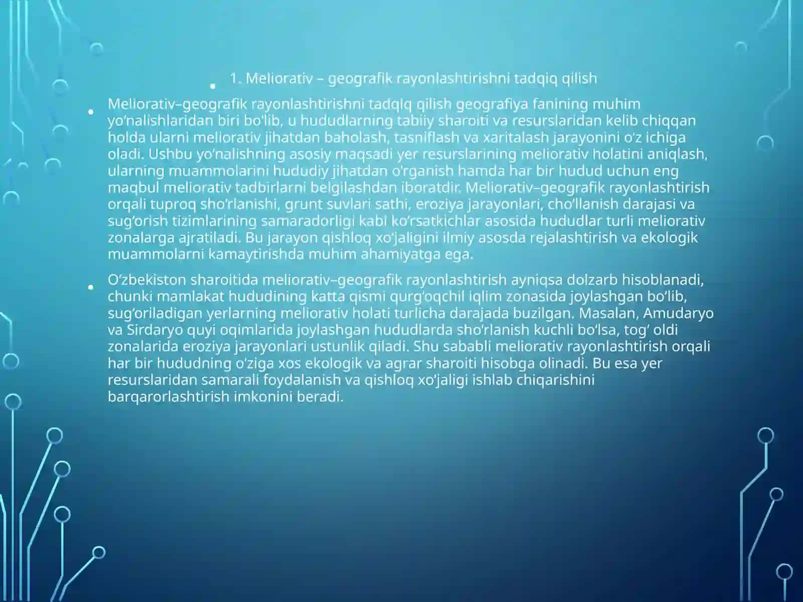 Meliorativ – geografik rayonlashtirishni tadqiq qilish 2