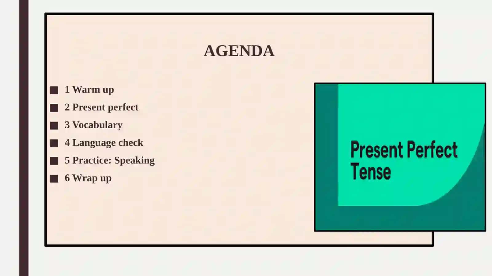 Present Perfect Grammar Lesson 2