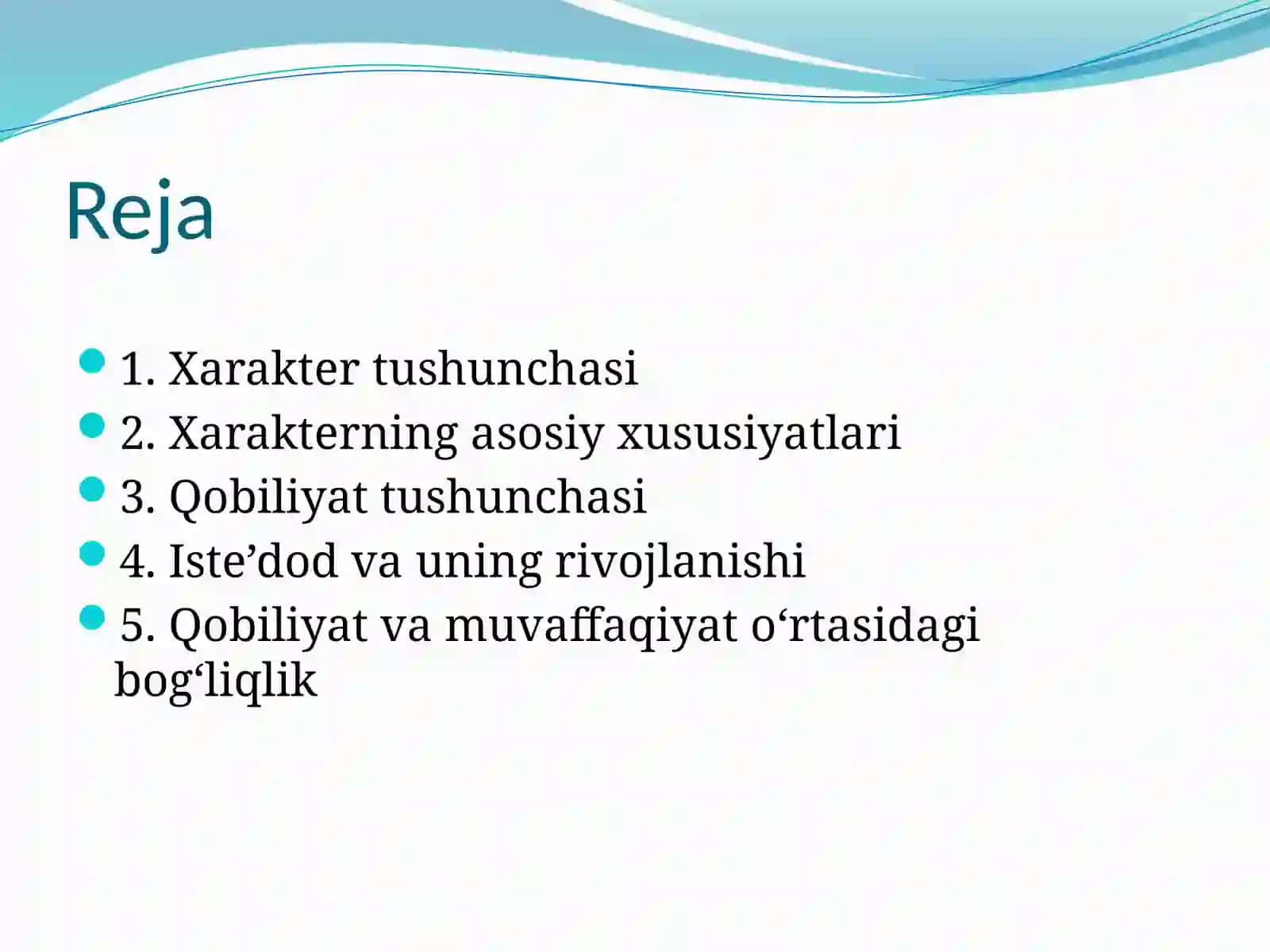 Xarakter va uning xususiyatlari Qobiliyat, iste'dod va qobiliyatq 2