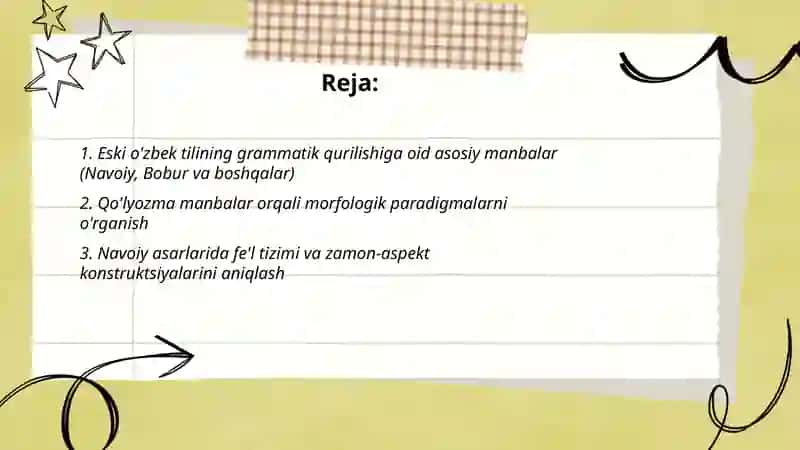 Eski o'zbek tilining grammatik quilishiga doir manbalar bilan tanishish 2