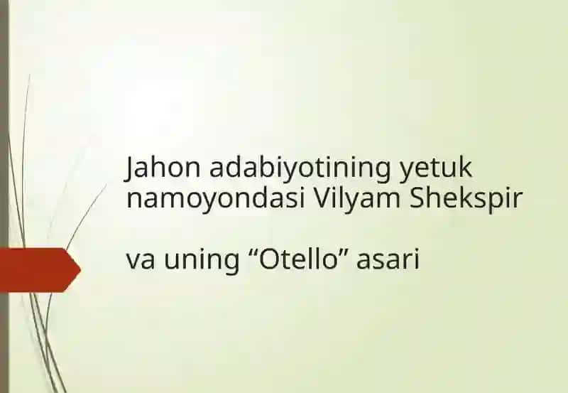 Vilyam Shekspirning “Otello” asari 2