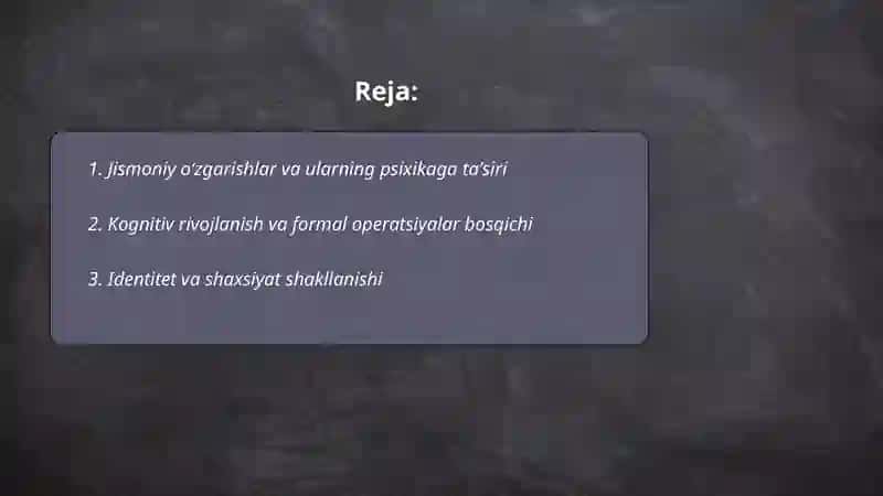 Oʻsmirlik davrida psixik rivojlanish xususiyatlari 2