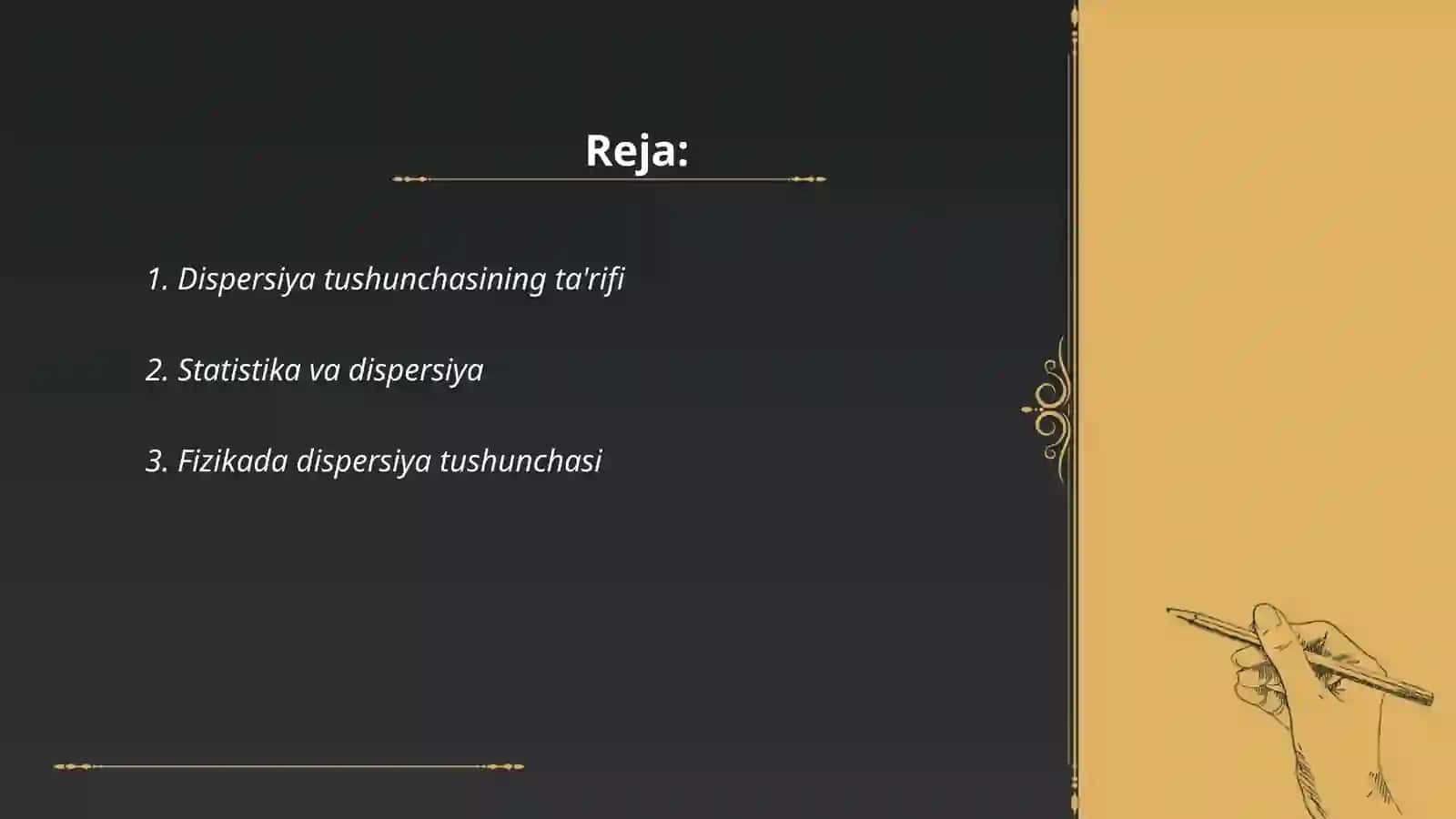 Dispersiya tushunchasi 2