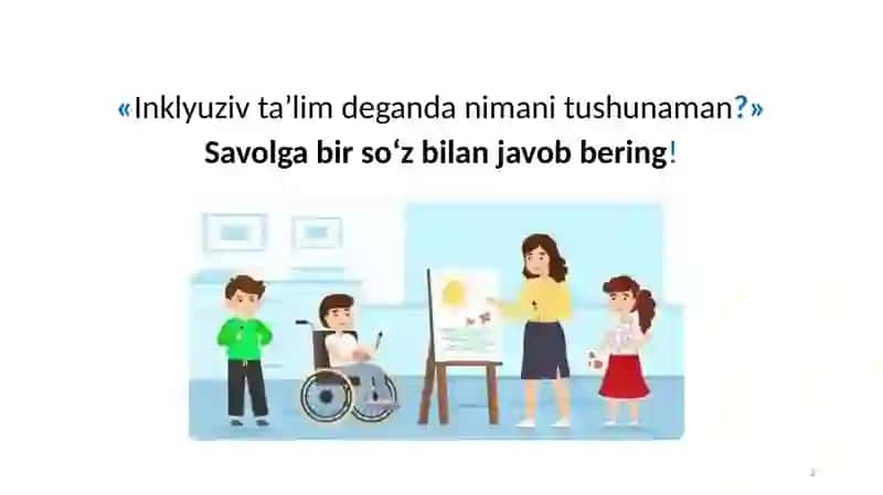 Inklyuziv ta’lim mohiyati 2