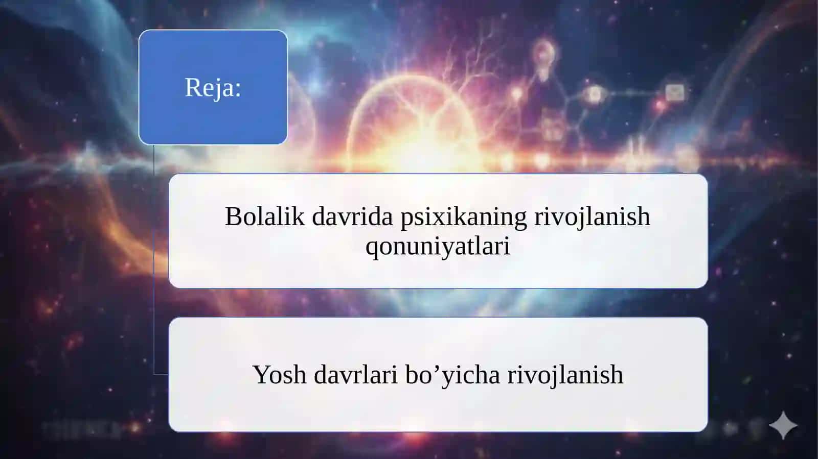 Psixikaning paydo boʻlishi va rivojlanishi 2