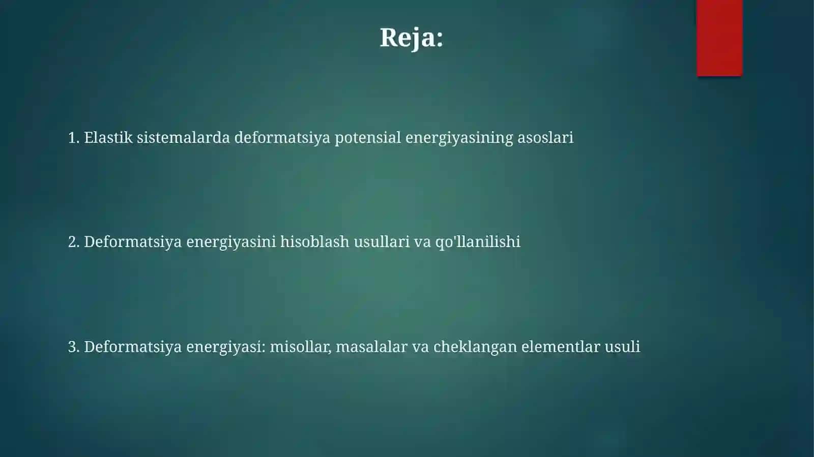 Elastik sistemalarda deformatsiyaning potentsial energiyasi 2
