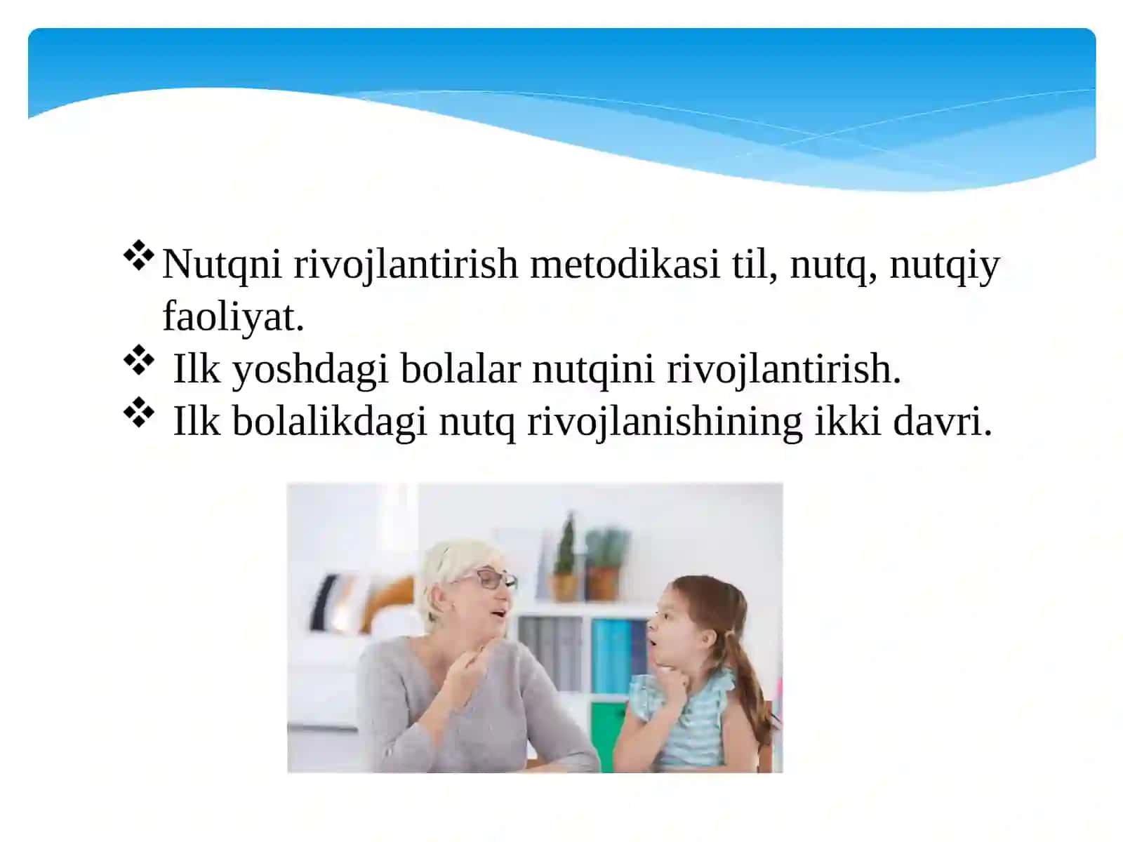 Nutq rivojlanishi haqida mulohazalar 2