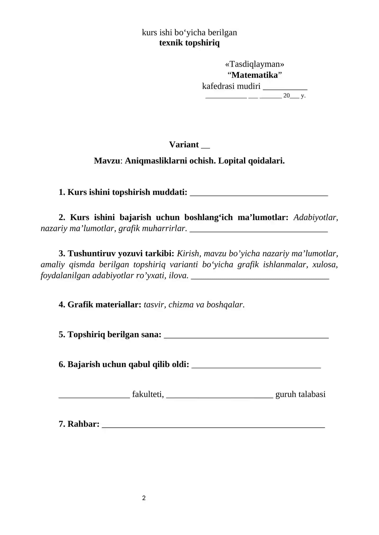 Aniqmasliklarni ochish. Lopital qoidalari 2