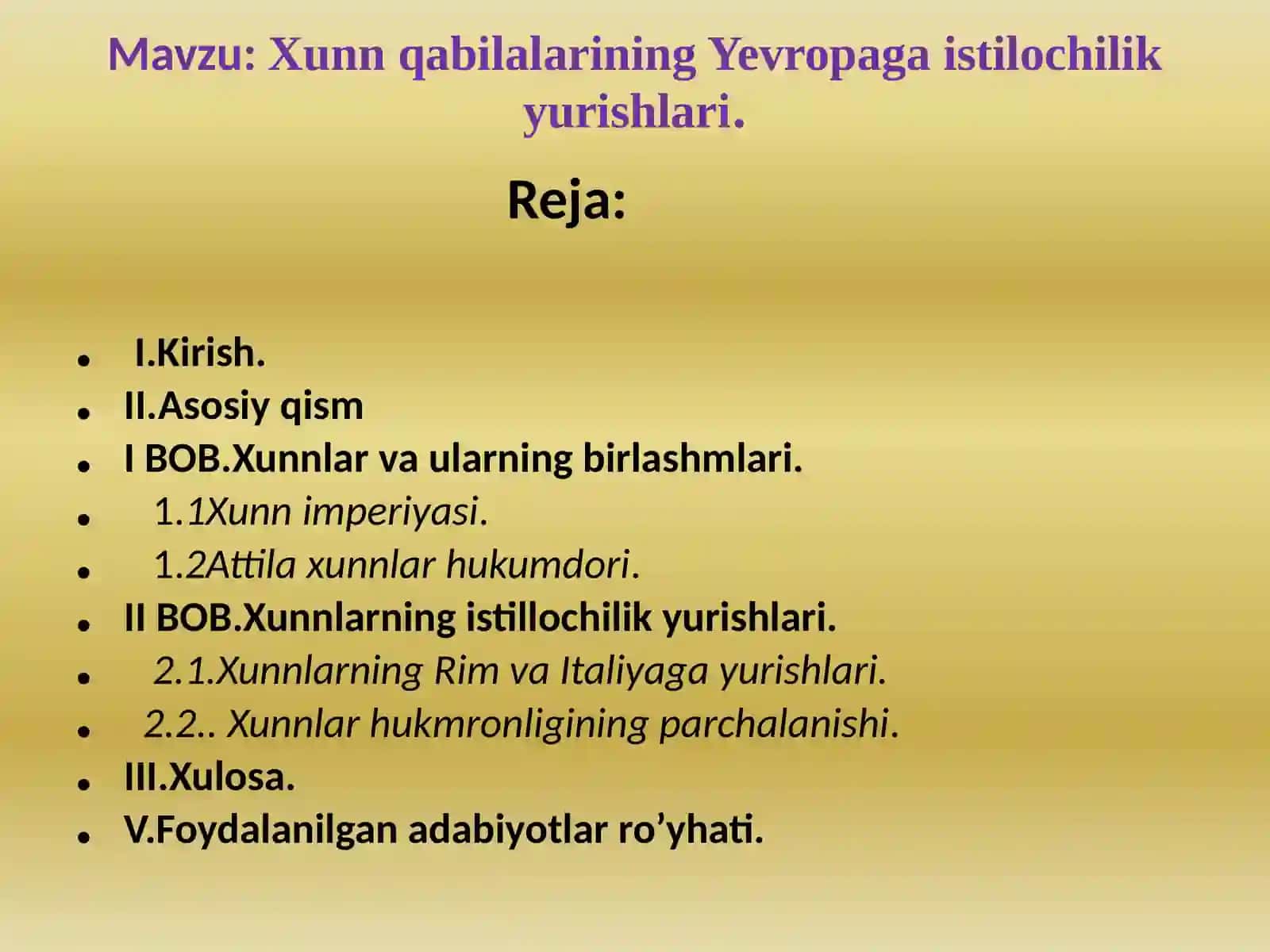 Xunn qabilalarining Yevropa ga istilochilik yurishlari 2