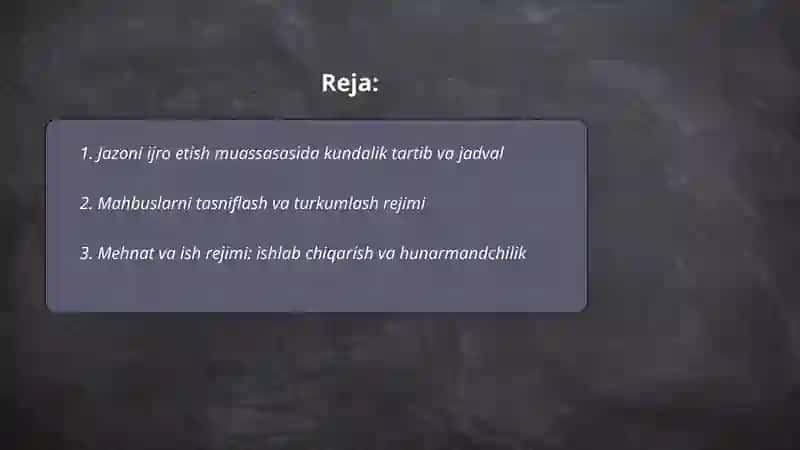 Jazoni ijro etish muassasalarida rejim 2