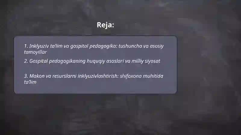 Inklyuziv ta'lim va gospital pedagogika 2