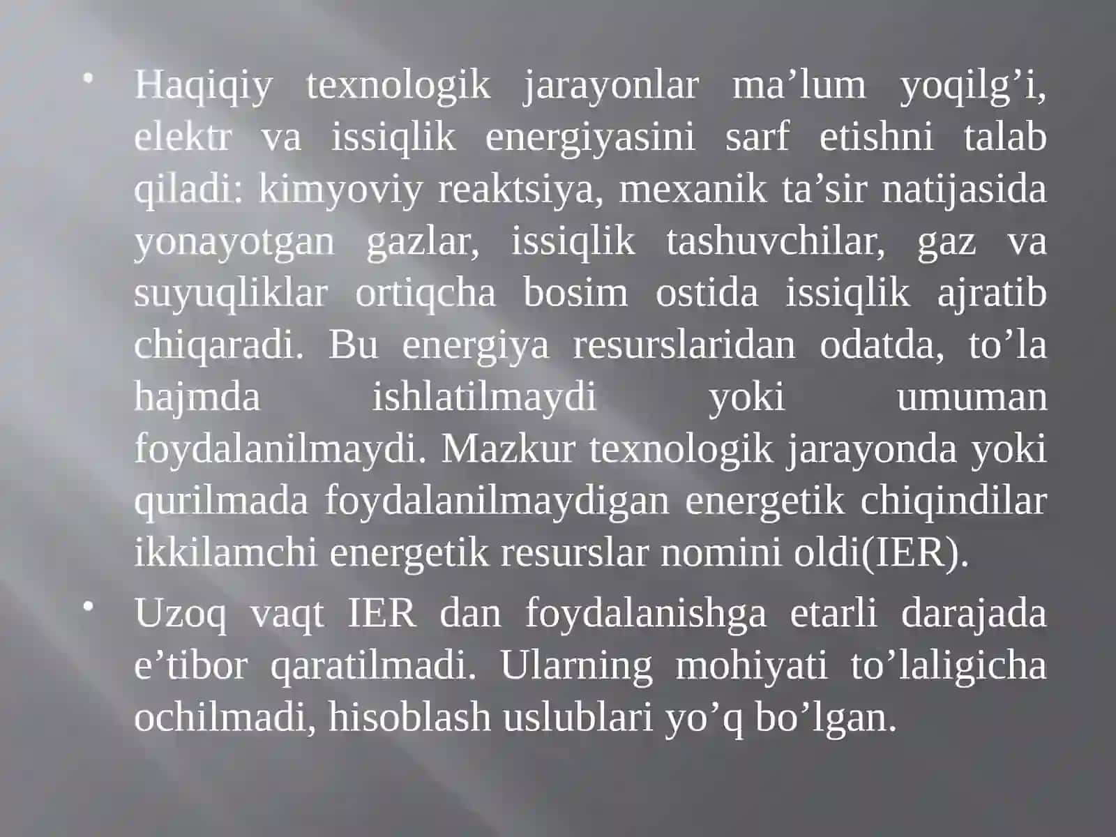 IKKILAMCHI ENERGIYA RESURSLARI KLASSIFIKATSIYASI. IKKILAMCHI ENERGIYA RESURSLARIDAN FOYDALANISH ORQALI ENERGIYANI TEJASH MASALALARI 2