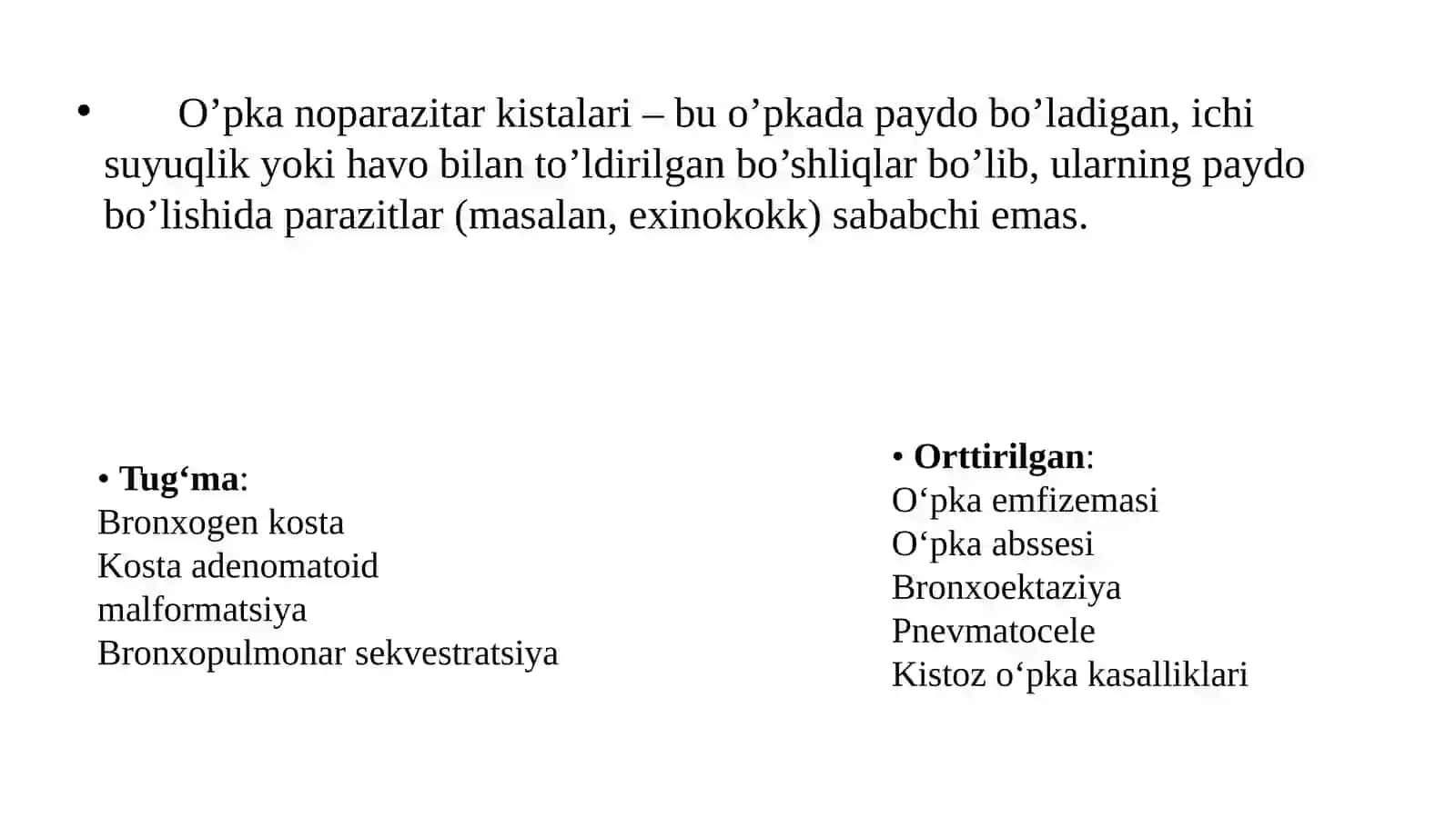 O‘pka noparazitar kistalari 2