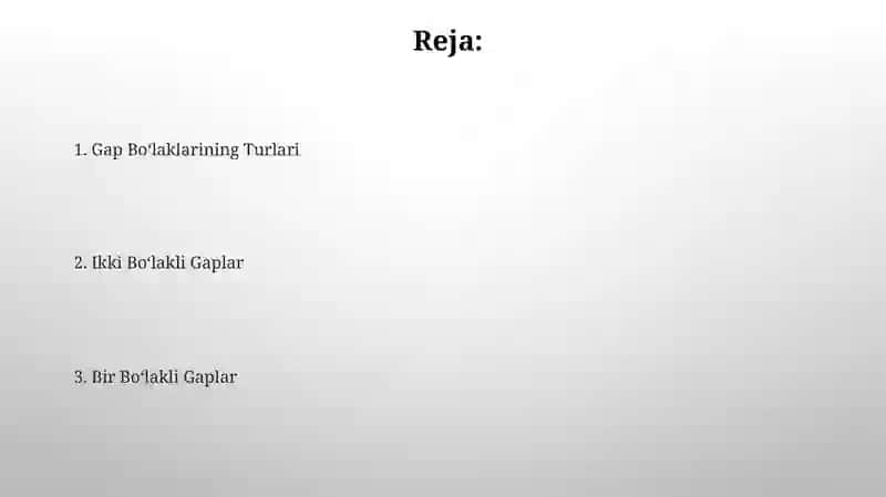 Bir Boʻlakli Gaplarning Turlari 2