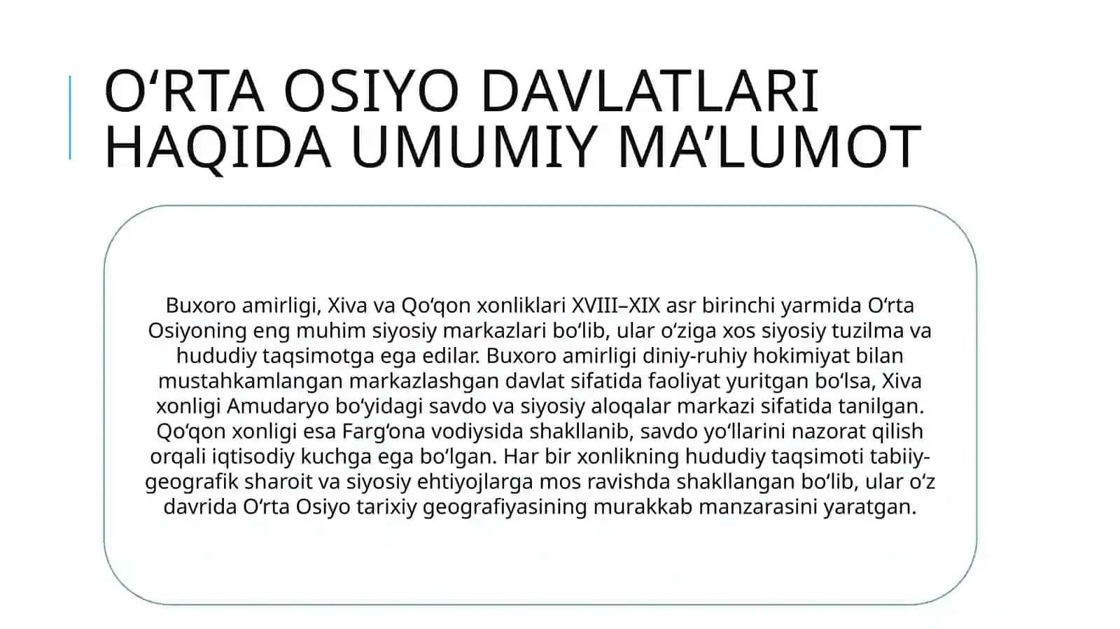 O'rta Osiyo davlatlarining XVIII - XIX asr birinchi yarmida tarixiy geografiyasi va kartografik tadqiqotlar 2