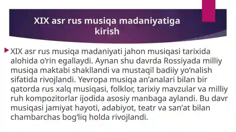 XIX asrning rus musiqa madaniyati 2