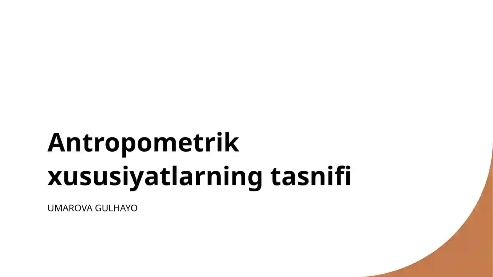 Antropometrik xususiyatlarning tasnifi 2