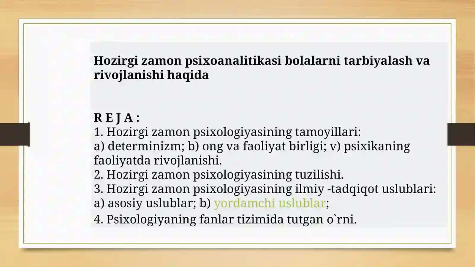 Hozirgi zamon psixologiyasidan Mustaqil Ishi 2