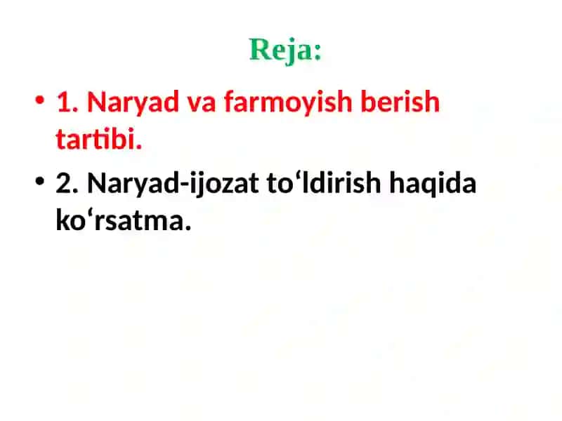 Naryad va farmoyish berish 2