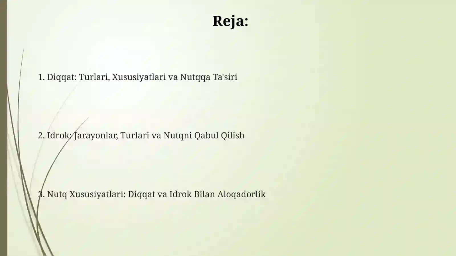 Diqqat sezgi va nutq xossalari 2