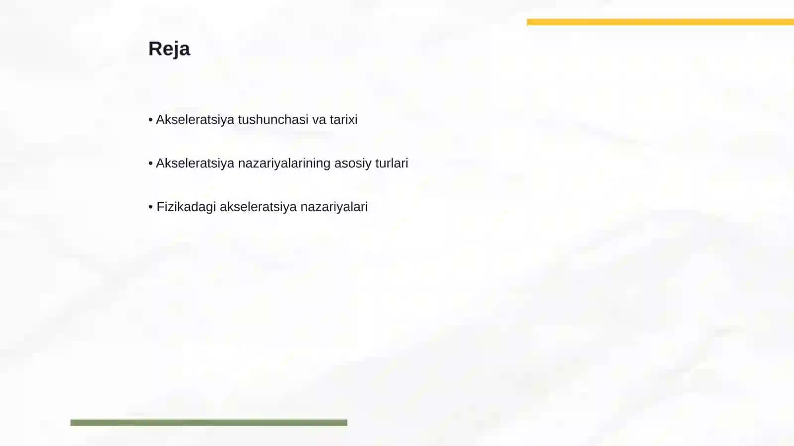 Akseleratsiya nazariyalari 2