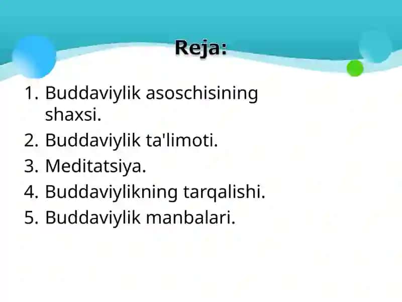 Buddizm dini tarixi va asosiy g'oayalari 2