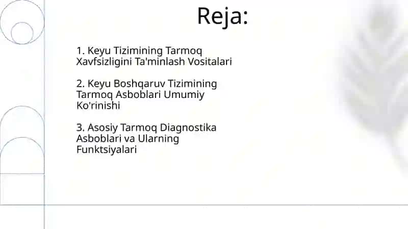 Keyu tizimining tarmoq vositalari 2