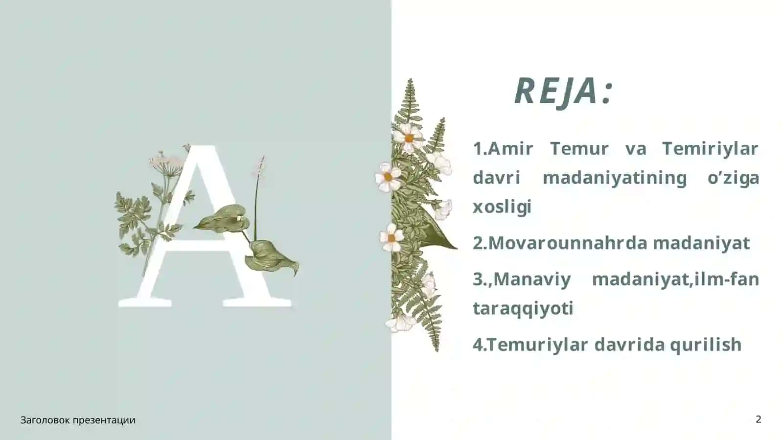 AMIR TEMUR VA TEMURIYLAR DAVRI MADANIYATI 2