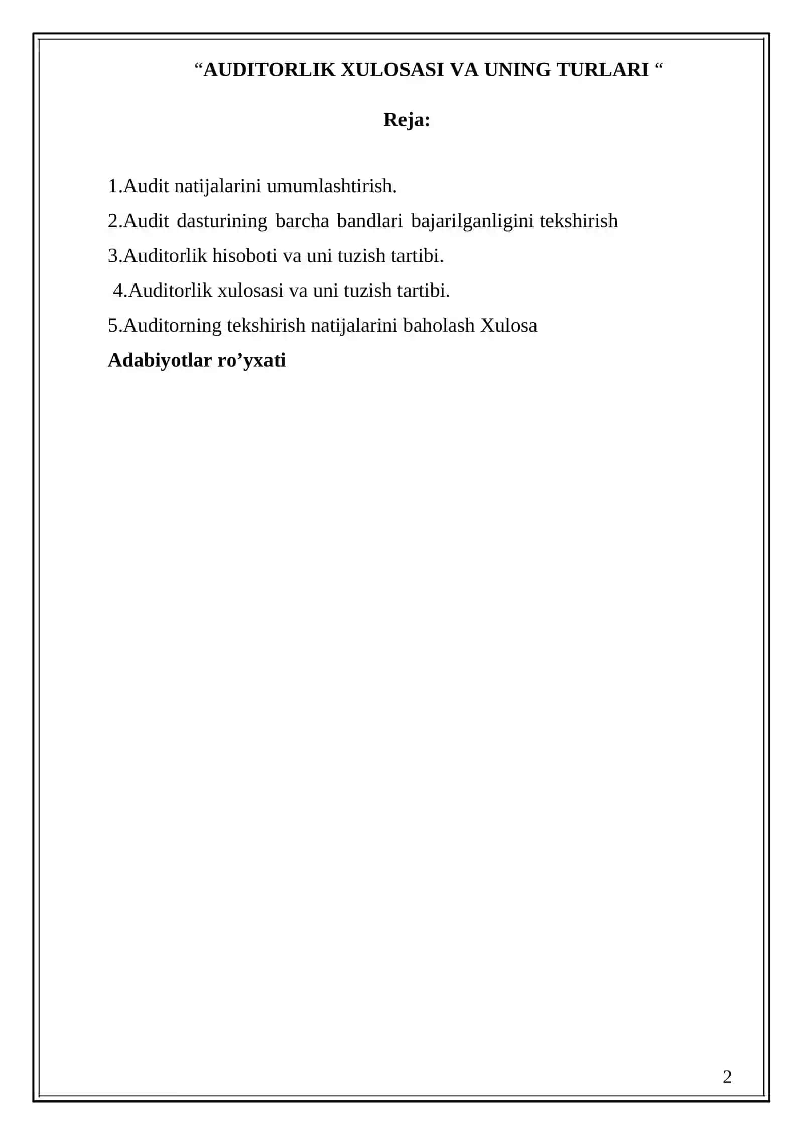 AUDITORLIK XULOSASI VA UNING TURLARI 2