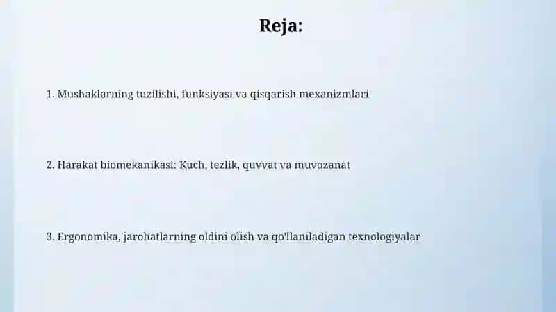 Muskullarning ishi va biomexanikasi 2