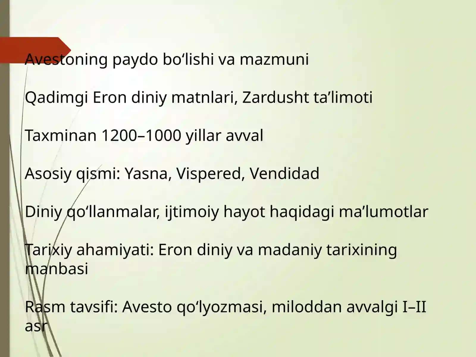 Avestoning paydo bo‘lishi va mazmuni 2