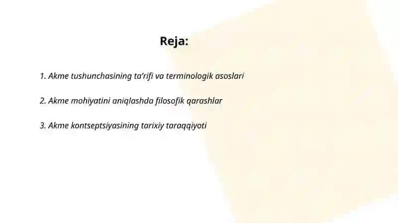 Akme tushunchasining mohiyati 2