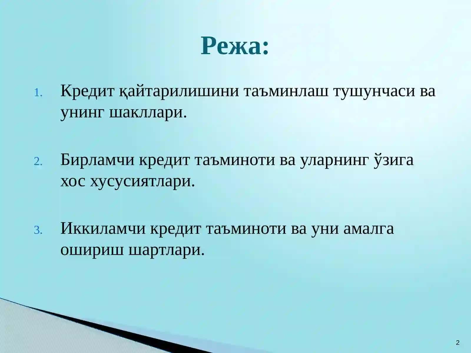 Кредитнинг қайтарилишини таъминлаш ва унинг шакллари 2