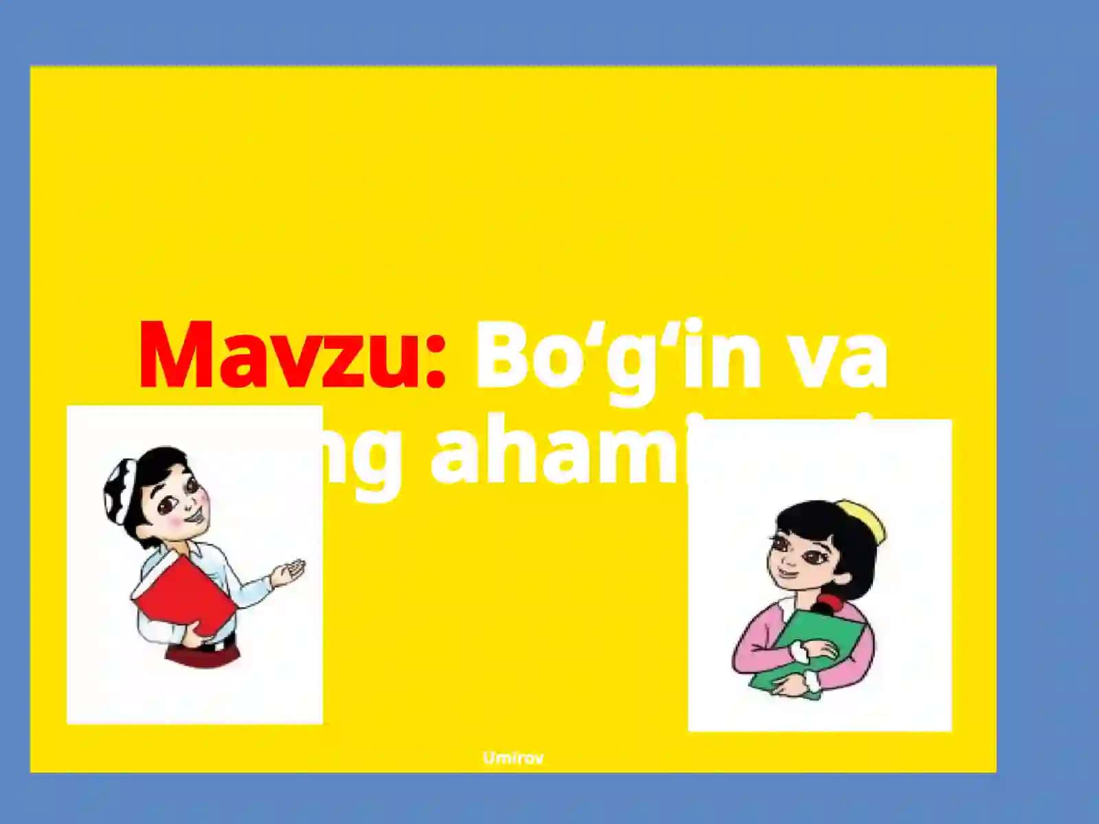 Bo‘g‘in va uning ahamiyati 2