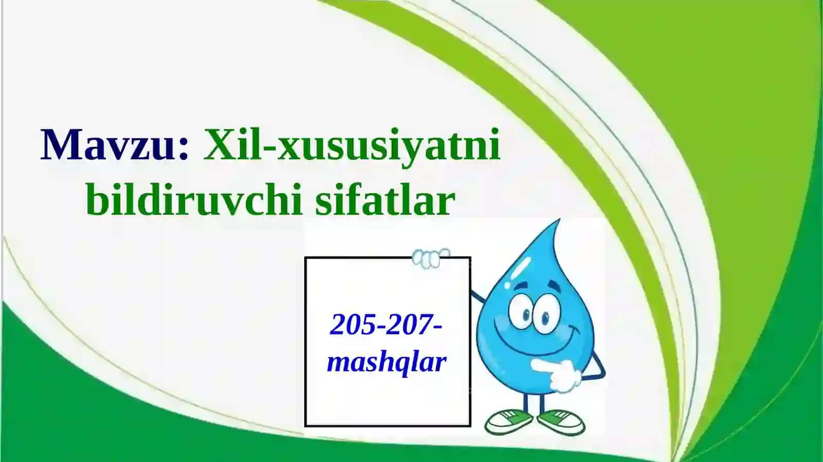 Xil-xususiyatni bildiruvchi sifatlar 2