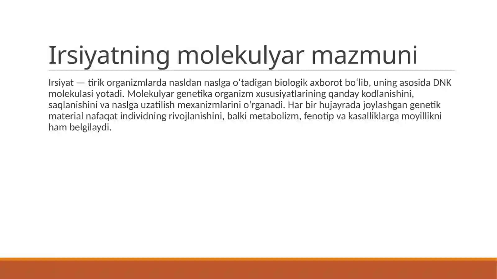 IRSIYATNING MOLEKULYAR ASOSLARI 2