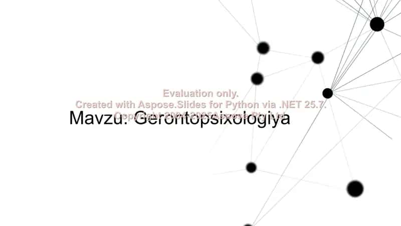 Gerontopsixologiya taqdimoti 2