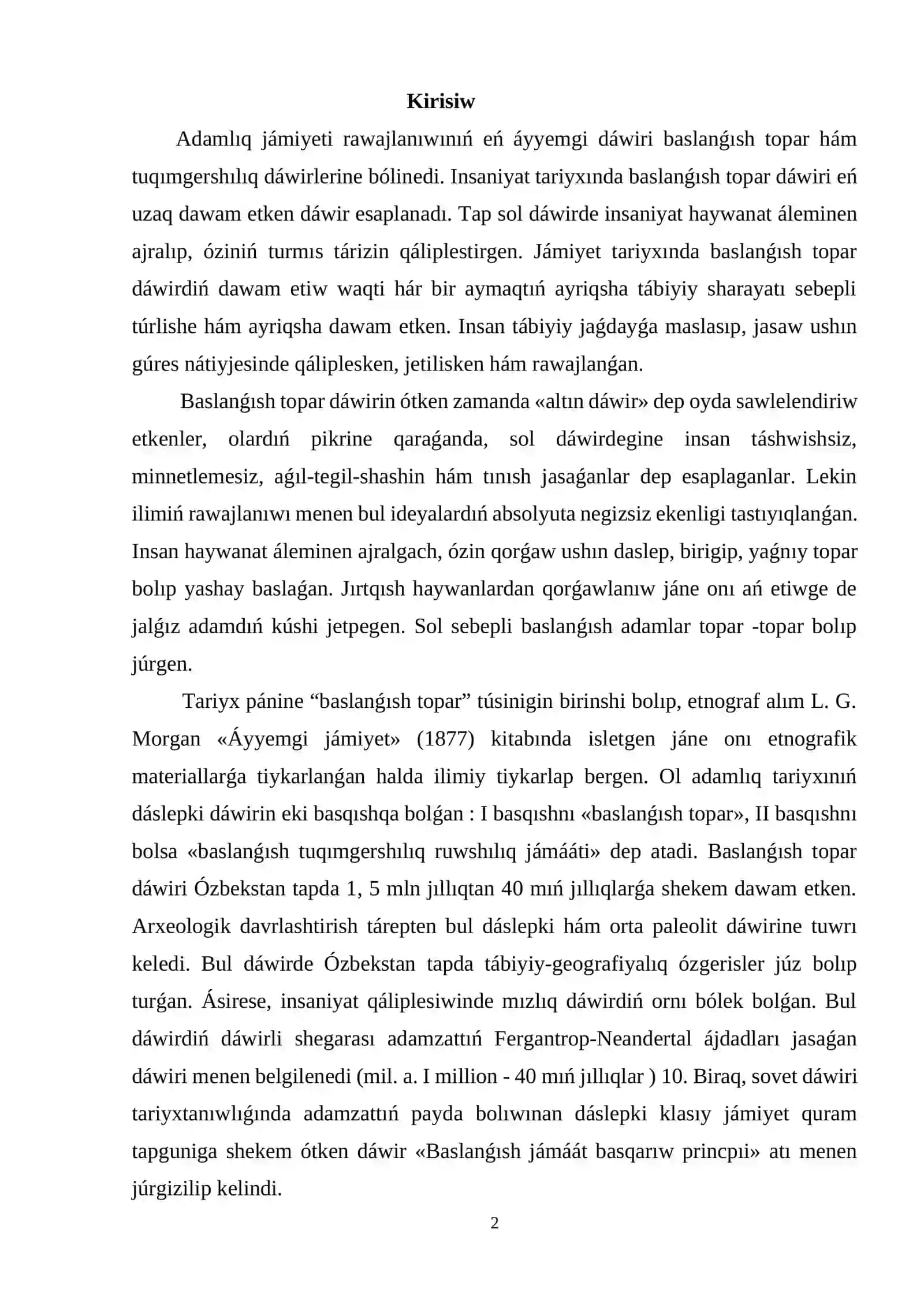 Ruw jámáátınıń daslepki basqishi 2