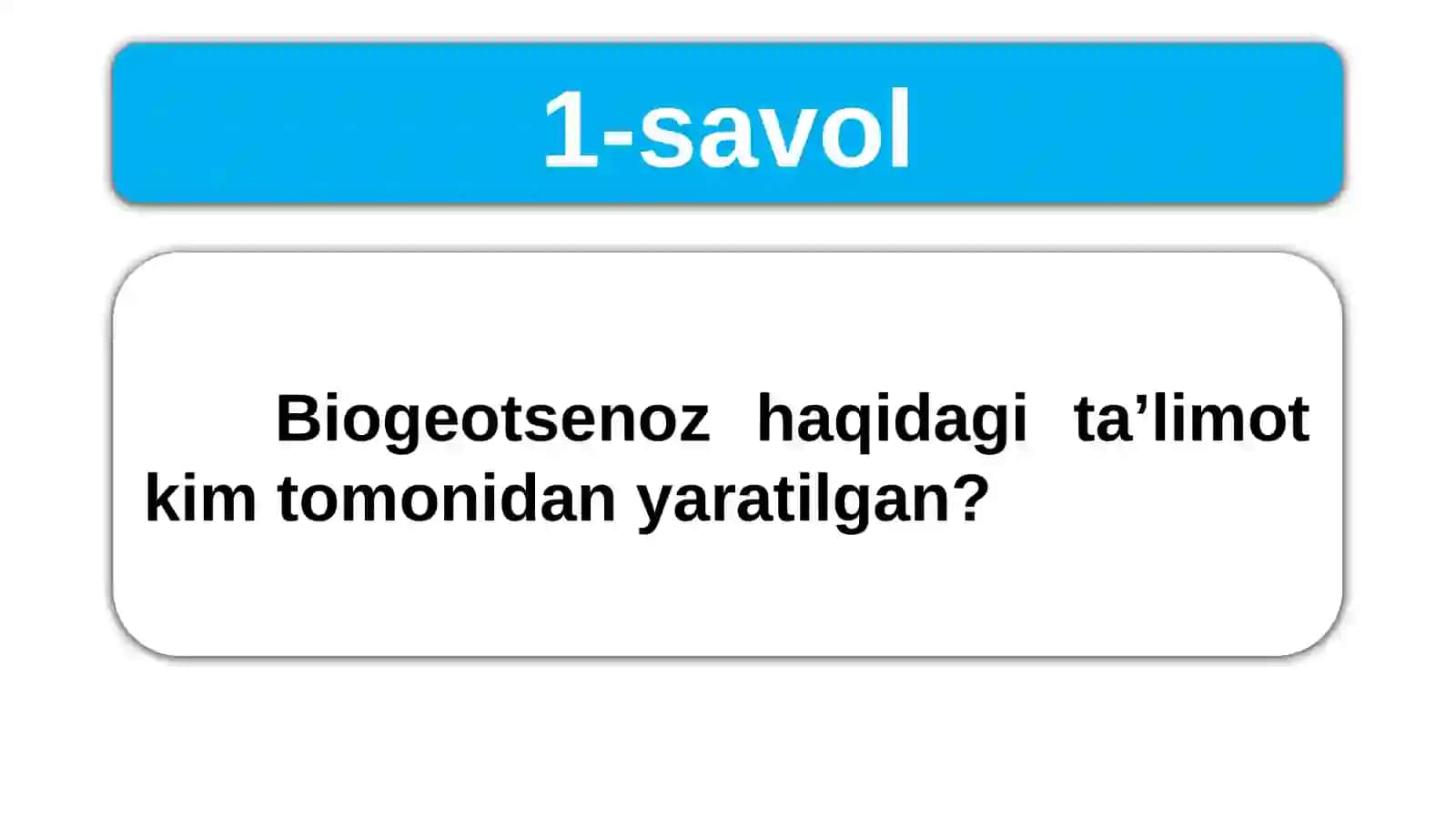 Ekosistemalarning tarkibiy qismlari 2