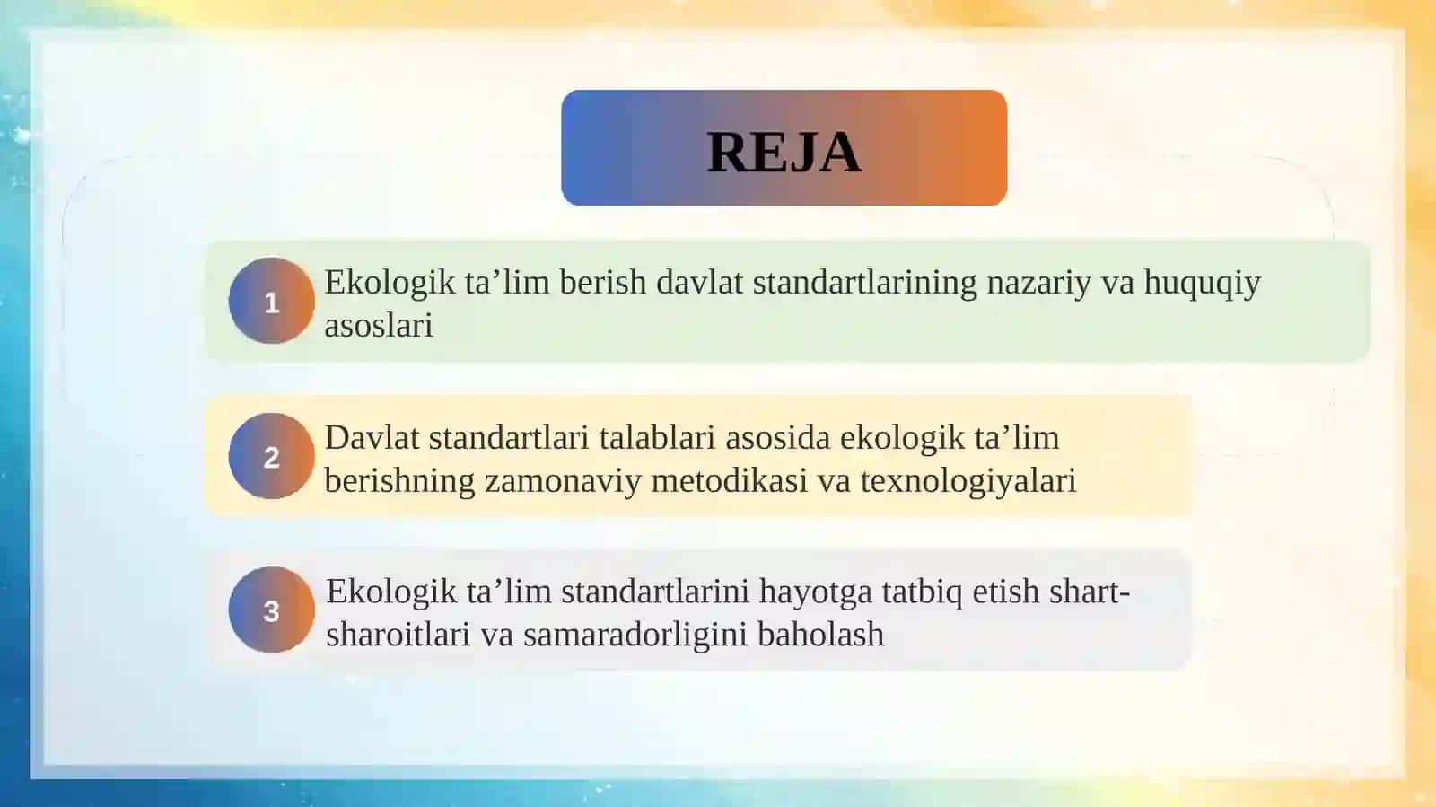 Ekologik ta’lim berish davlat standartlari SLAYD 2