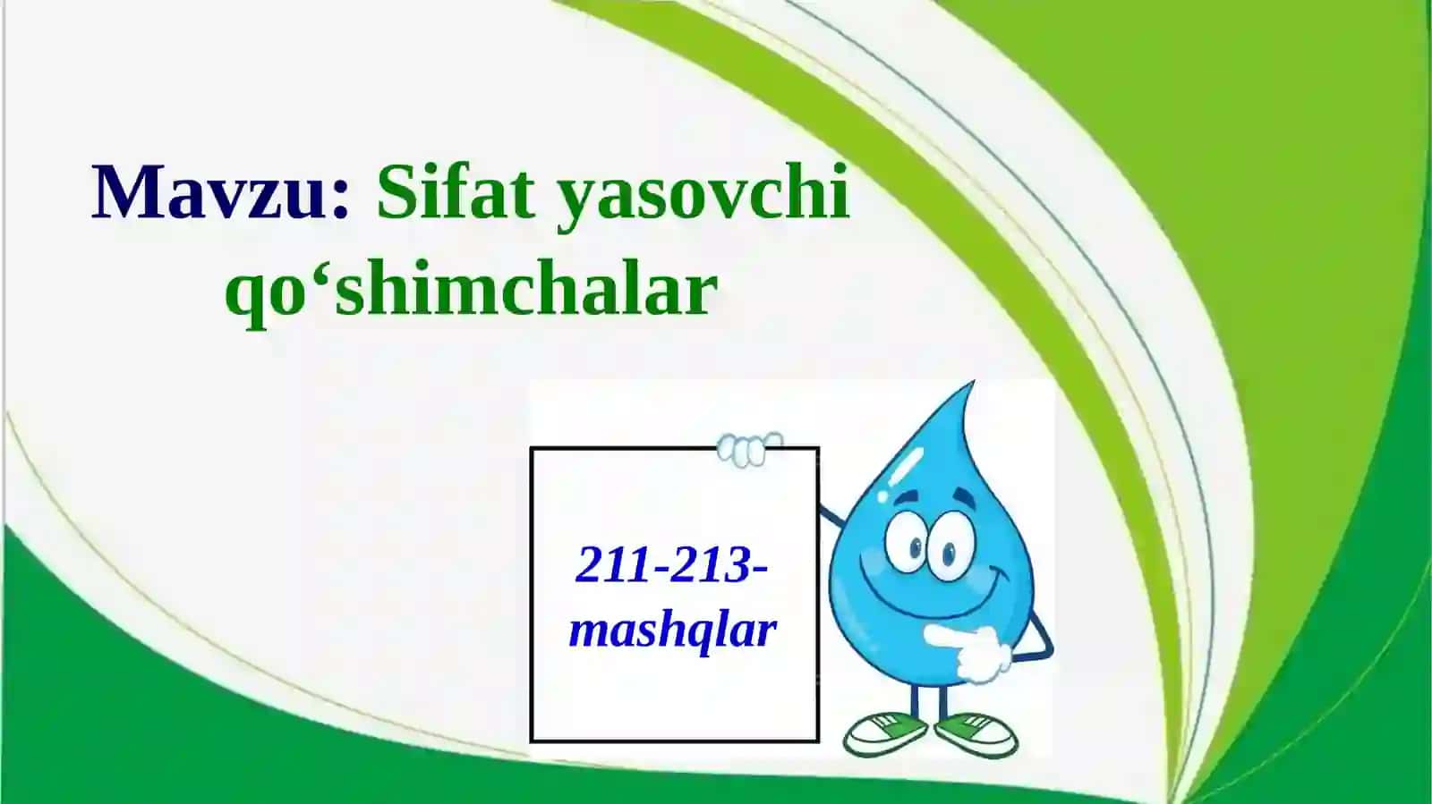 Sifatyasovchi qo‘shimchalar 2