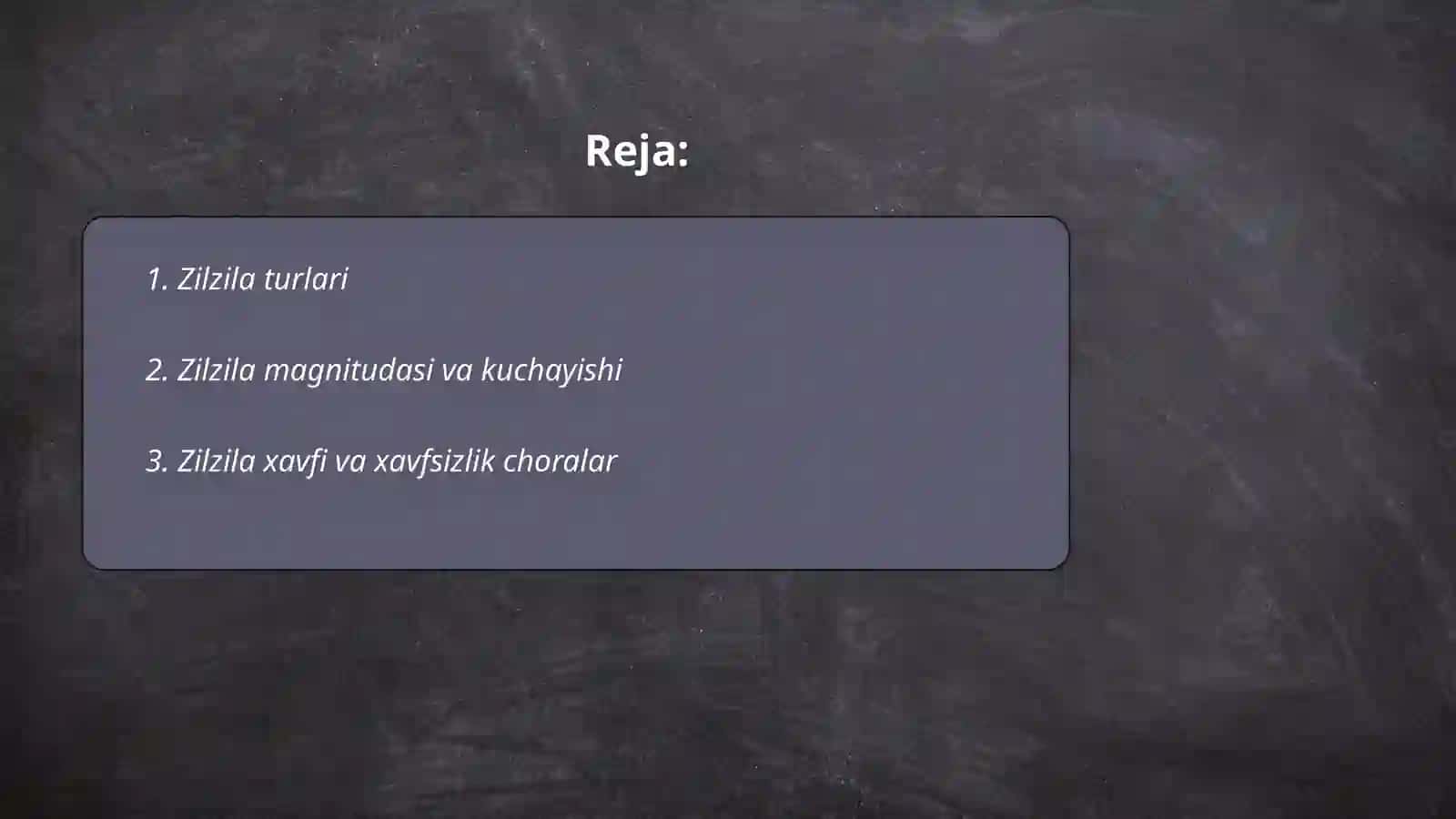 Zilzila turlari 2