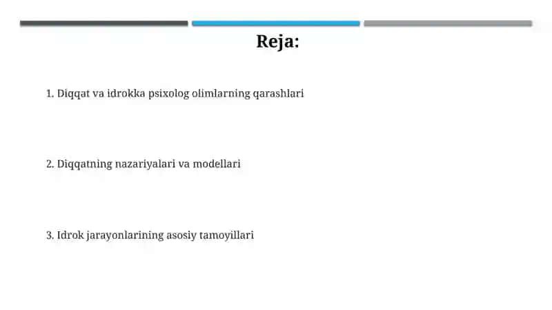 Diqqat va idrokga psixolog olimlarning qarashlari 2