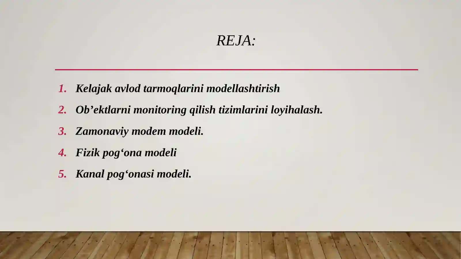 Kelajak avlod tarmoqlarini modellashtirish 2