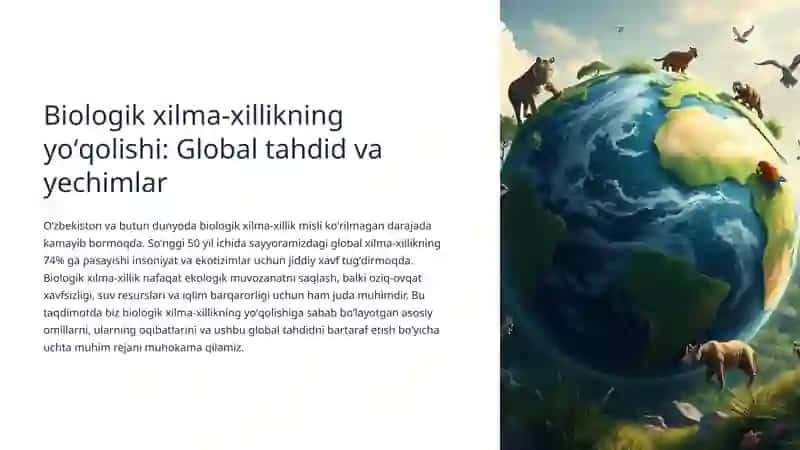 Hayvonot olamining xilma-xiligi yo’qolishi 2