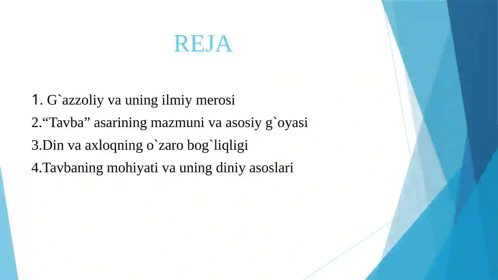 G`azzoliyning ”TAVBA” asari asosida “DIN va AXLOQ” 2